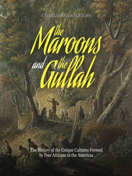 Cover image for The Maroons and the Gullah